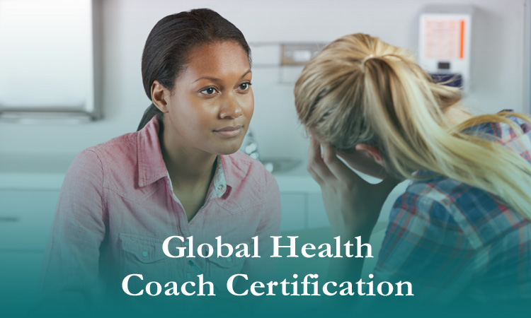 Global Health Coach Certification Program - Realizing Global Health